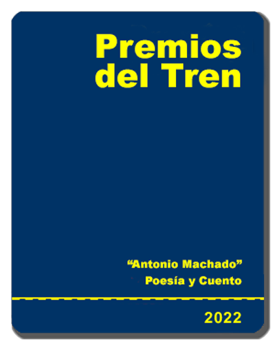 Premios del Tren �Antonio Machado� de Poes�a y Cuento