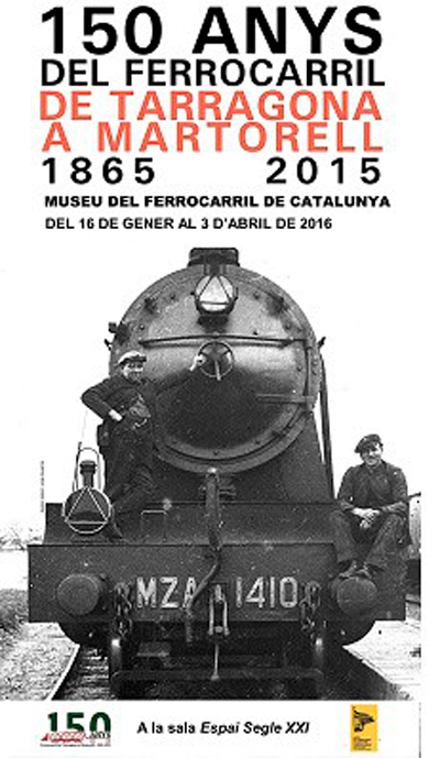150 a�os del ferrocarril de Tarragona a Martorell
