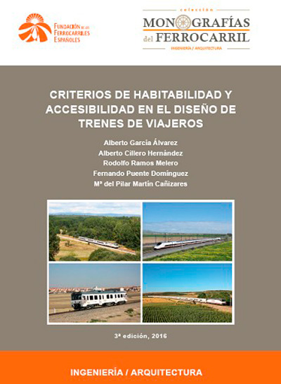 Criterios de habitabilidad y accesibilidad en el dise�o de trenes de viajeros