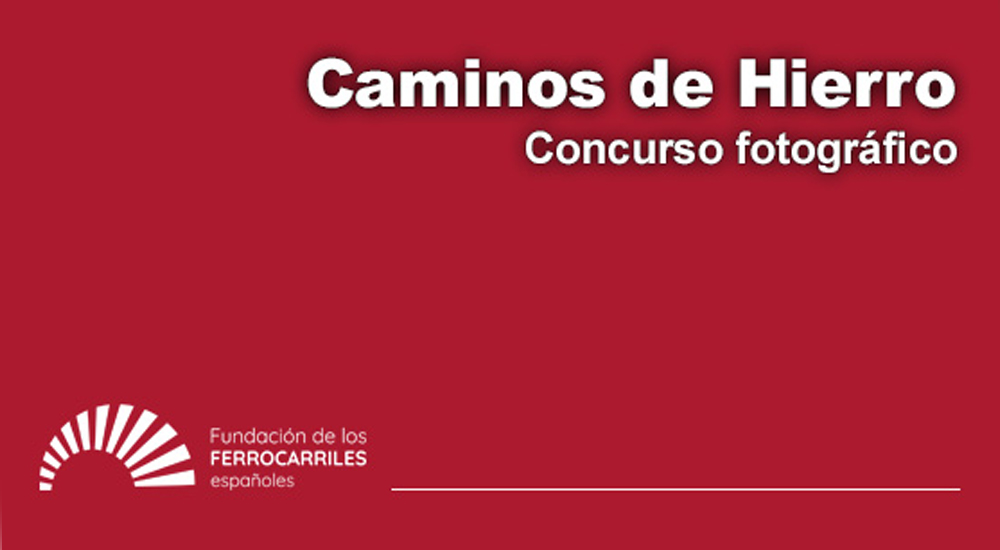 El concurso fotográfico ´Caminos de Hierro´ consolida su prestigio internacional El concurso fotográfico ´Caminos de Hierro´ consolida su prestigio internacional