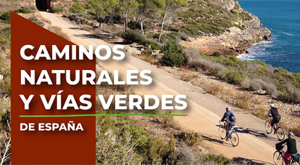 Nuevo folleto de Caminos Naturales y V�as Verdes de Espa�a