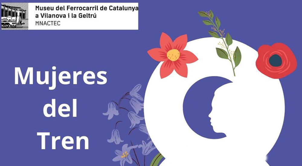La Fundaci�n reivindica el trabajo de las mujeres que tambi�n cimentaron la historia del ferrocarril