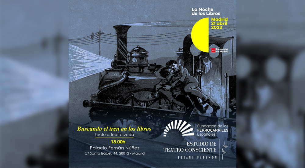 La Noche de los libros - 175 años de tren en la literatura universal La Noche de los libros - 175 años de tren en la literatura universal