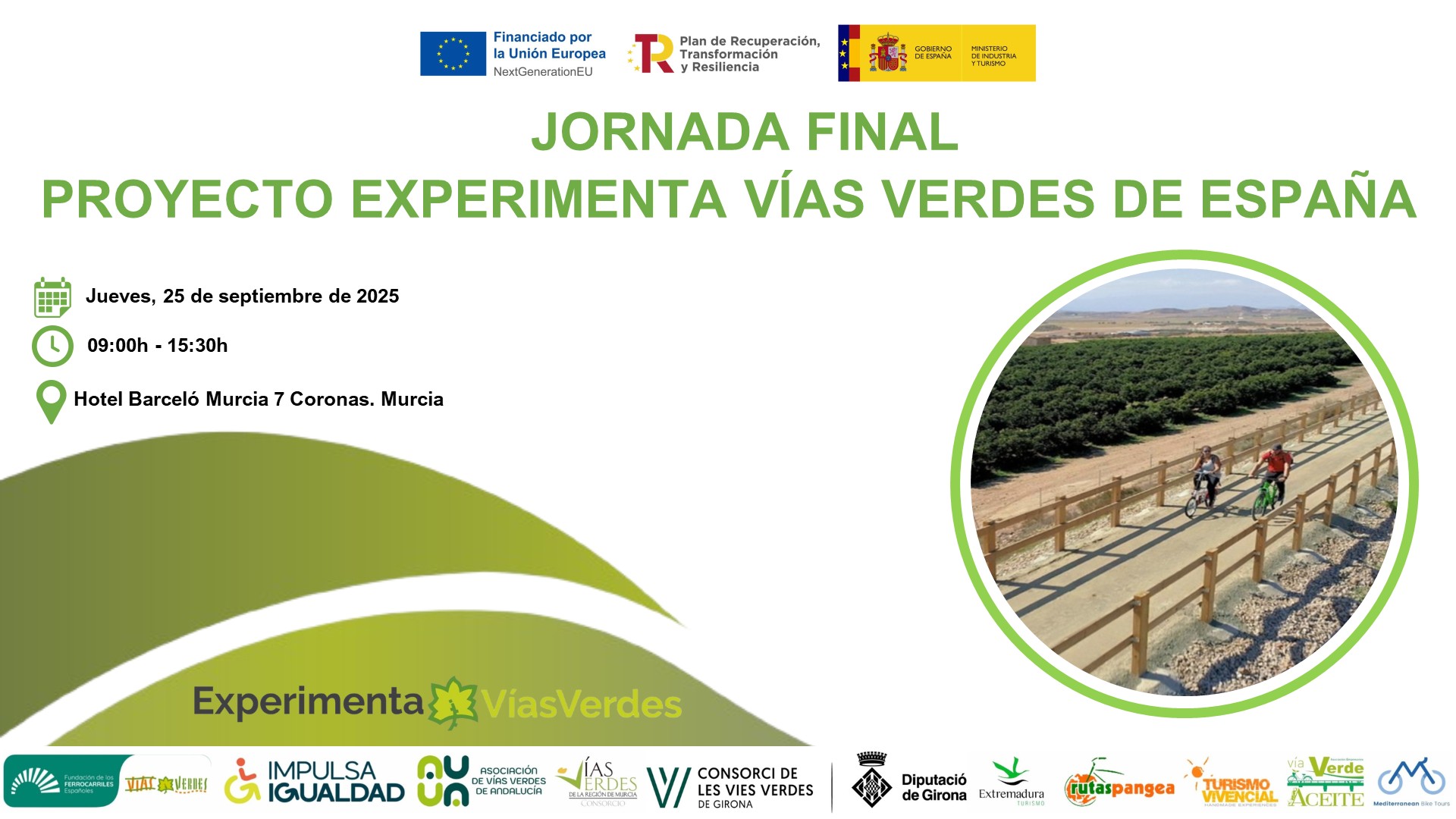 Balance del proyecto ‘Experimenta Vías Verdes’ y perspectivas de futuro Balance del proyecto ‘Experimenta Vías Verdes’ y perspectivas de futuro