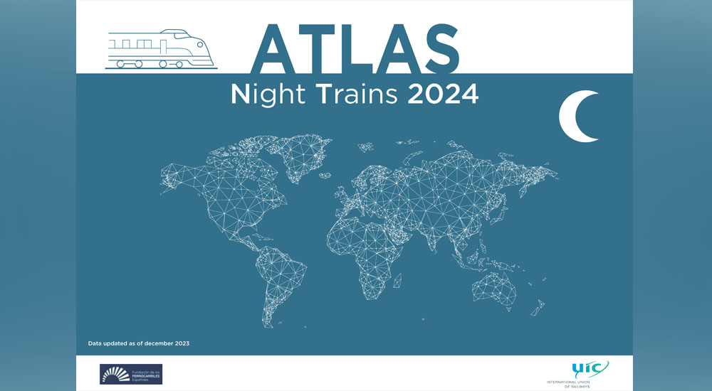La UIC publica el primer Atlas de Trenes Nocturnos, elaborado t�cnicamente por la Fundaci�n