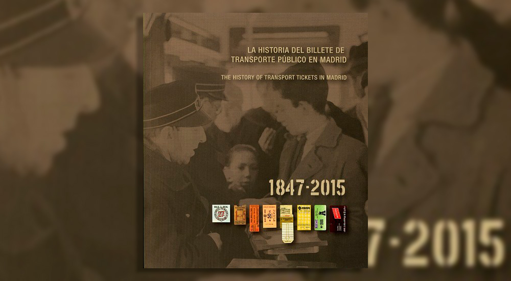 Del cartón al microchip. 150 años de historia del billete de transporte Del cartón al microchip. 150 años de historia del billete de transporte