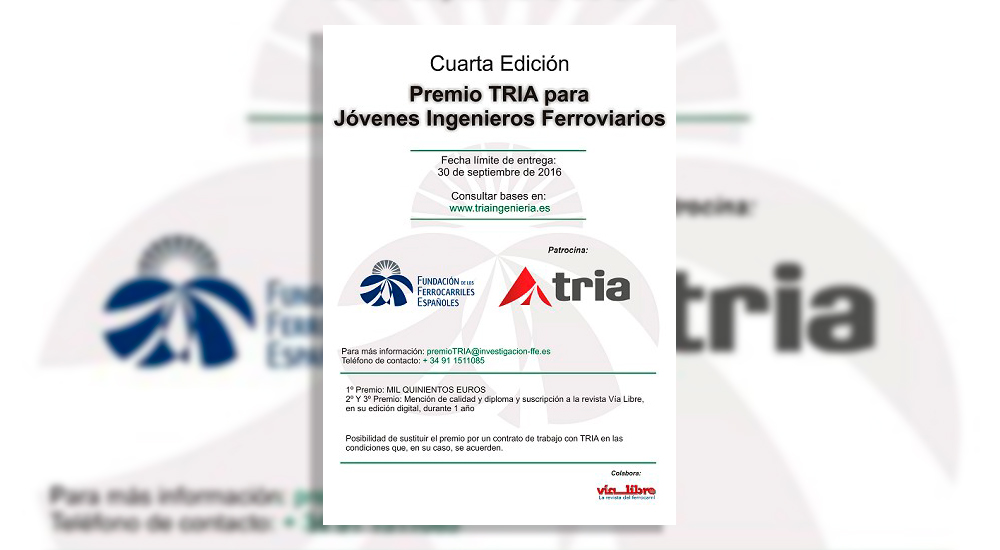 Convocado IV Premio TRIA Ingeniería para jóvenes ingenieros ferroviarios Convocado IV Premio TRIA Ingeniería para jóvenes ingenieros ferroviarios