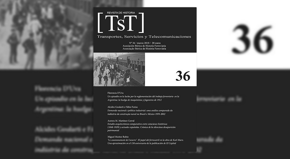Publicado el n�mero 36 de la Revista Transportes, Servicios y Telecomunicaciones - TST 