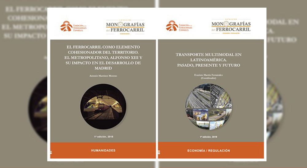 Dos nuevos t�tulos en la Colecci�n �Monograf�as del ferrocarril� que edita la Fundaci�n